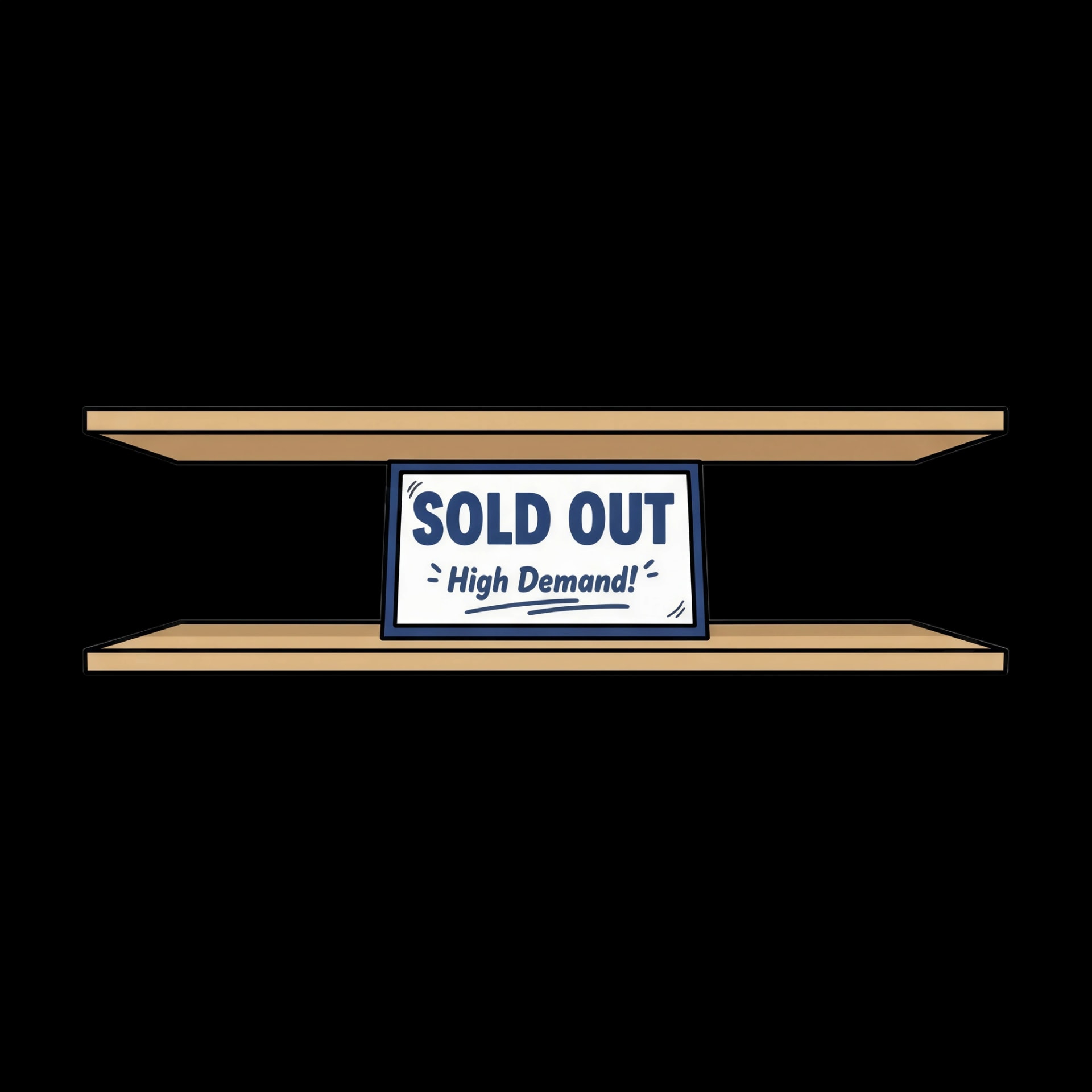 Sold Out Shelf