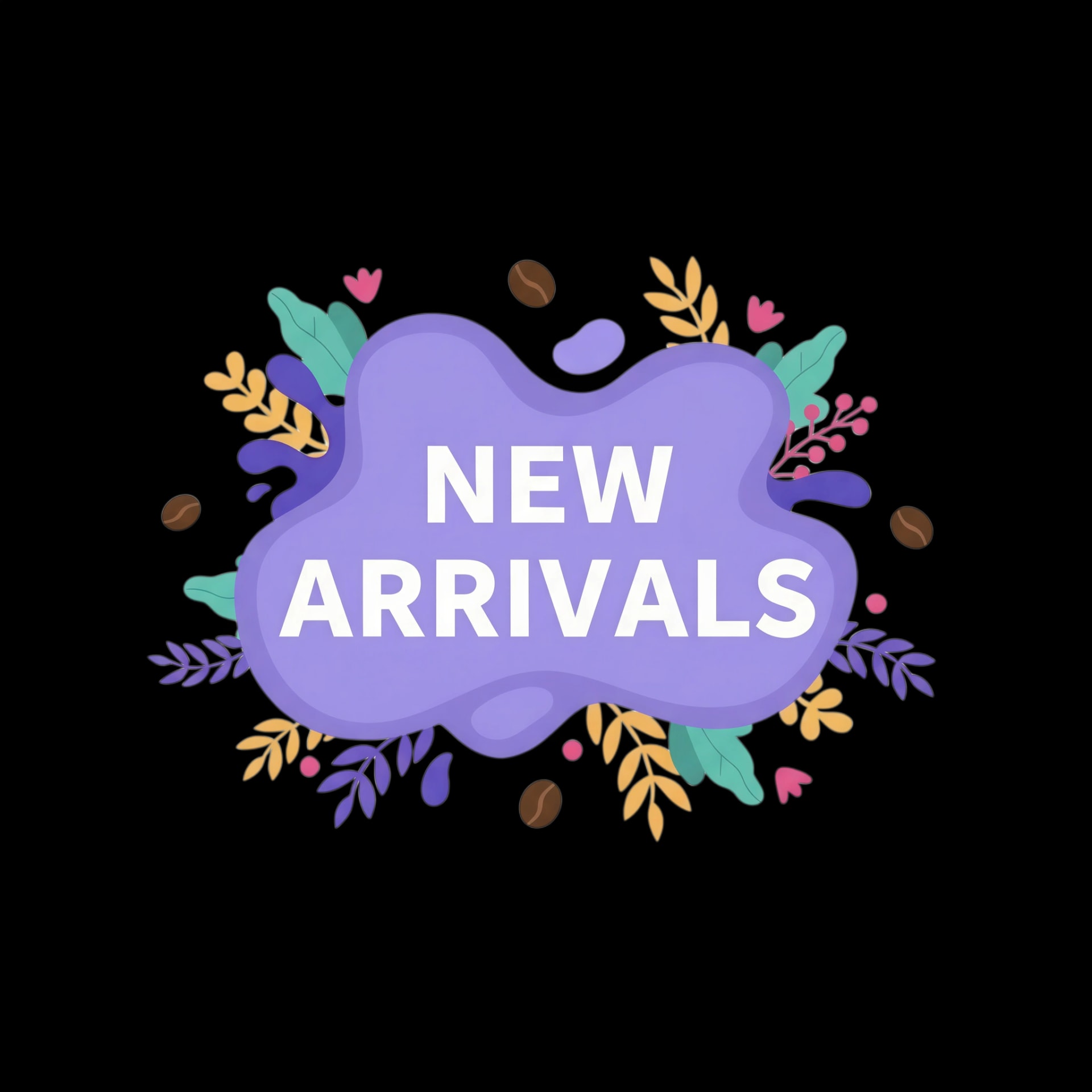 New Arrivals Signage